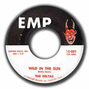 The Deltas  - Wan-Bak-A-Na (She's My Girl) / Wild In The Sun