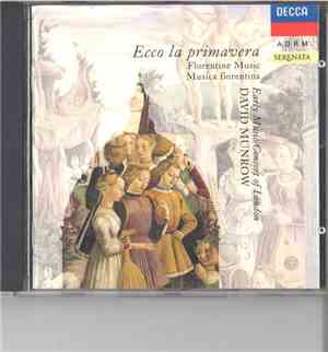 The Early Music Consort Of London, David Munrow - Ecco La Primavera (Florentine Music - Musica Fiorentina)