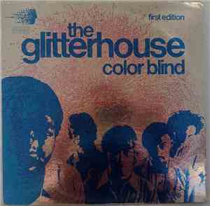 The Glitterhouse - Color Blind