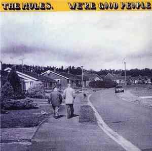 The Mules - We're Good People