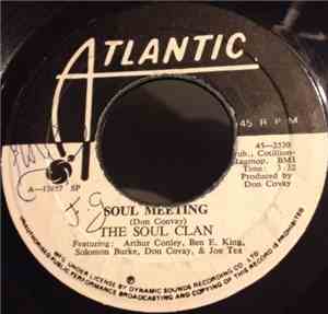 The Soul Clan - Soul Meeting / That's How It Feels