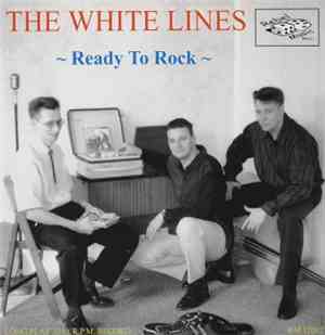 The White Lines - Ready To Rock