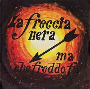 Tom Sanders / Monika - La Freccia Nera / Ma Che Freddo Fa
