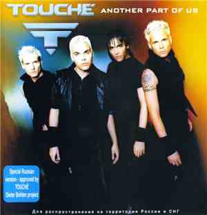 Touché  - Another Part Of Us