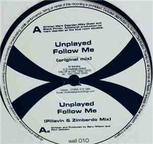 Unplayed - Follow Me
