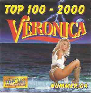 Various - Veronica The Smart One: Top 100 - 2000 Nummer 04